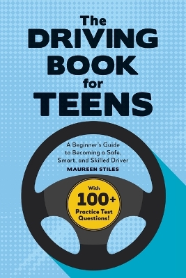 Cover of The Driving Book for Teens