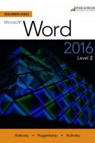 Cover of Benchmark Series: Microsoft® Word 2016 Level 2