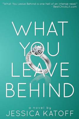 Book cover for What You Leave Behind