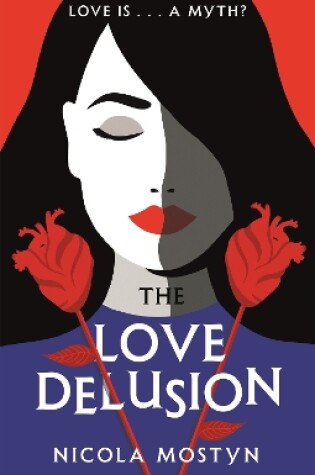 Cover of The Love Delusion: a sharp, witty, thought-provoking fantasy for our time