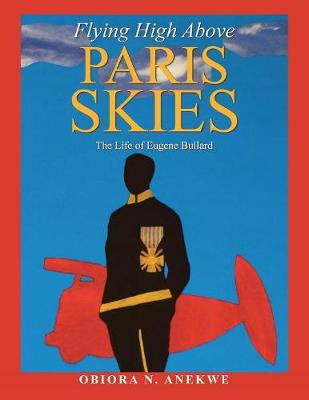 Book cover for Flying High Above Paris Skies