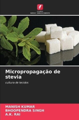 Cover of Micropropagação de stevia