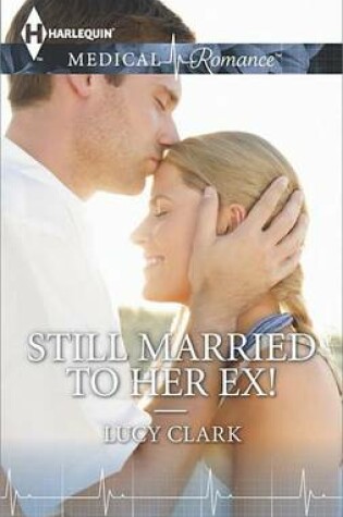 Cover of Still Married to Her Ex!