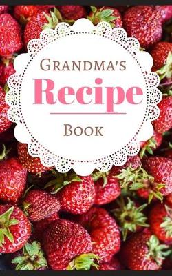 Book cover for Grandma's Recipe Book