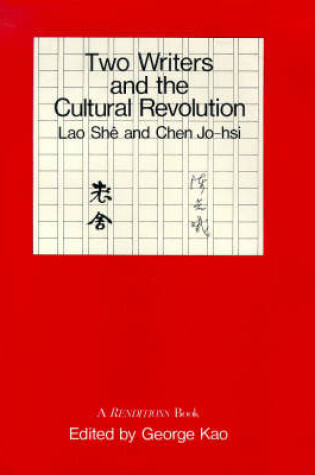 Cover of Two Writers and the Cultural Revolution