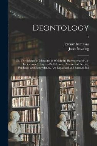 Cover of Deontology; or, The Science of Morality