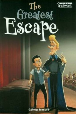 Cover of Literacy Network Middle Primary Mid Topic6:Great Escape, The