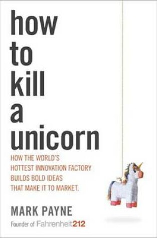 Cover of How to Kill a Unicorn