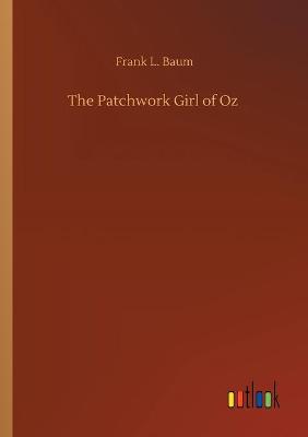 Book cover for The Patchwork Girl of Oz