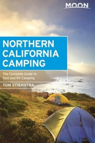 Cover of Moon Northern California Camping (5th ed)
