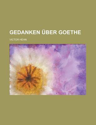 Book cover for Gedanken Uber Goethe