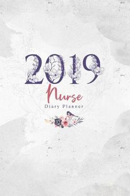 Book cover for 2019 Nurse Diary Planner