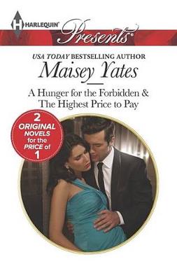 Cover of A Hunger for the Forbidden & The Highest Price to Pay