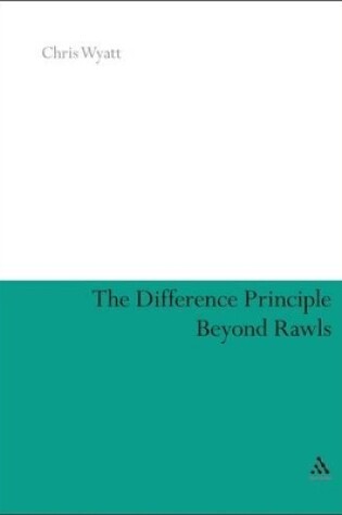 Cover of The Difference Principle Beyond Rawls