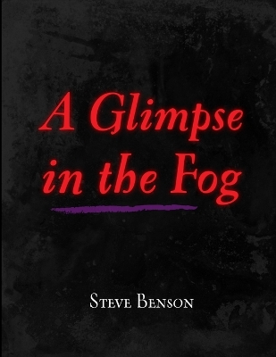 Book cover for A Glimpse in the Fog
