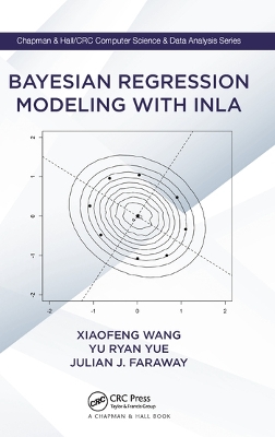 Book cover for Bayesian Regression Modeling with INLA