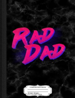 Book cover for Rad Dad Retro Composition Notebook