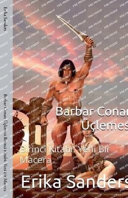 Book cover for Barbar Conan ��lemesi Birinci Kitabi