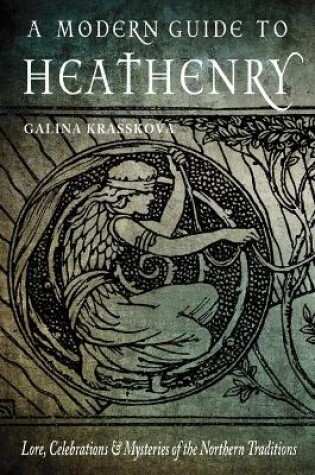 Cover of A Modern Guide to Heathenry