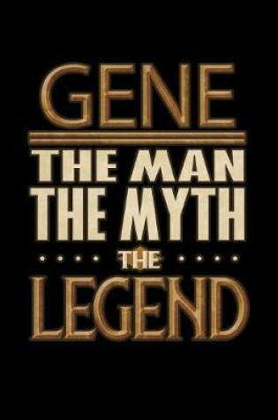 Cover of Gene The Man The Myth The Legend