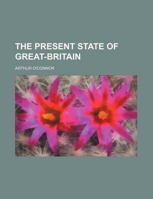 Book cover for The Present State of Great-Britain