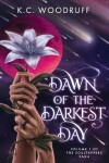 Book cover for Dawn of the Darkest Day