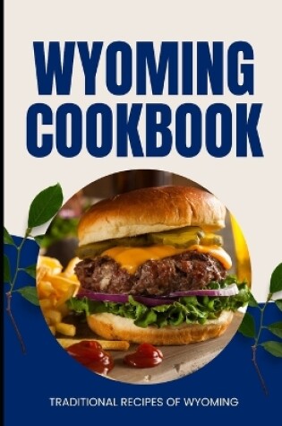 Cover of Wyoming Cookbook