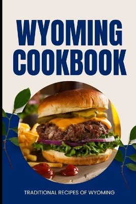 Book cover for Wyoming Cookbook