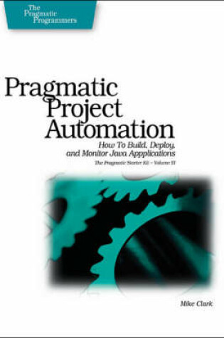 Cover of Pragmatic Project Automation