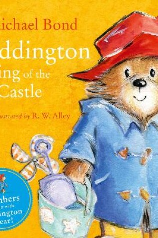 Cover of Paddington - King of the Castle