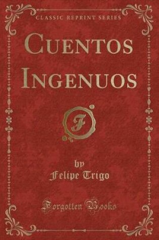 Cover of Cuentos Ingenuos (Classic Reprint)