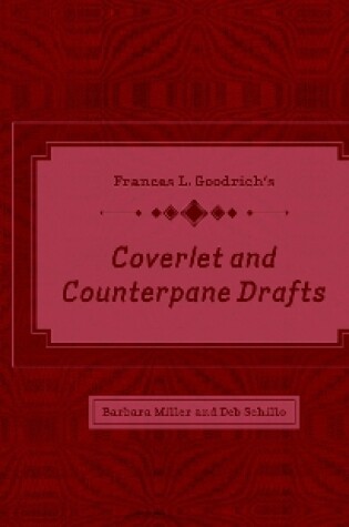 Cover of Frances L. Goodrich’s Coverlet and Counterpane Drafts