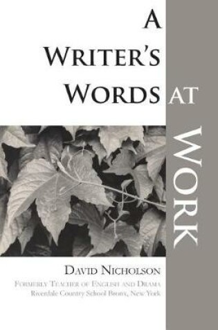 Cover of A Writer's Words at Work