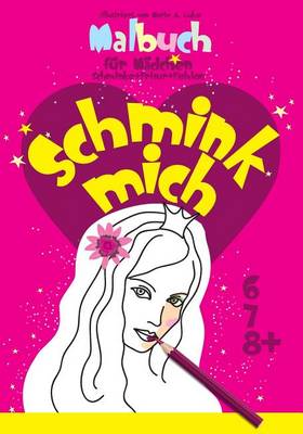 Book cover for Malbuch für Mädchen (Fashion + Schminke + Frisur)