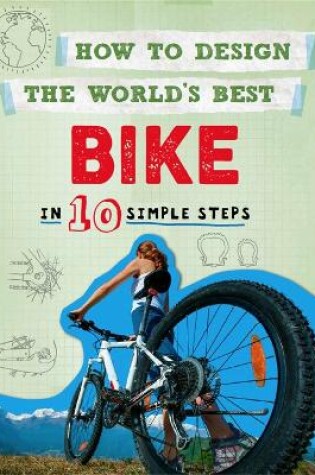 Cover of How to Design the World's Best Bike