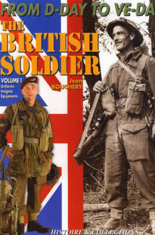 Cover of British Soldier D-Day to Ve-Day (Re