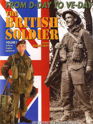 Book cover for British Soldier D-Day to Ve-Day (Re