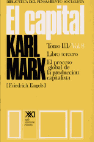 Cover of Capital, El - Libro 3 Volumen 8