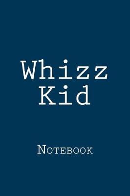 Book cover for Whizz Kid