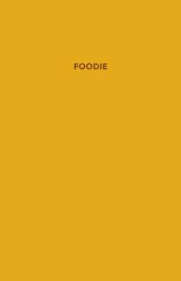 Book cover for Foodie