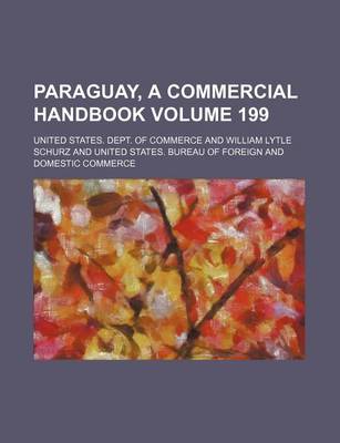 Book cover for Paraguay, a Commercial Handbook Volume 199