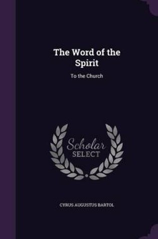 Cover of The Word of the Spirit