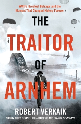 Book cover for The Traitor of Arnhem