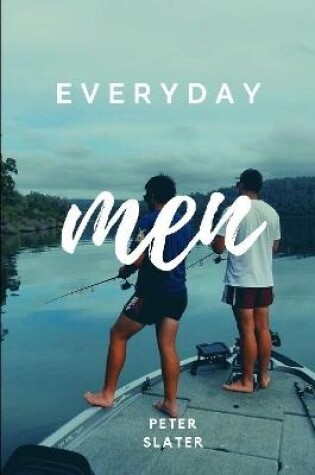 Cover of Everyday Men