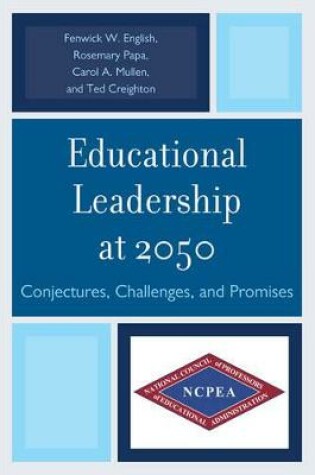 Cover of Educational Leadership at 2050