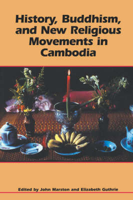 Book cover for History, Buddhism, and New Religious Movements in Cambodia