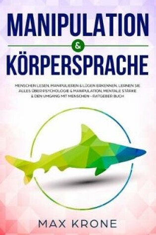 Cover of Manipulation & Koerpersprache