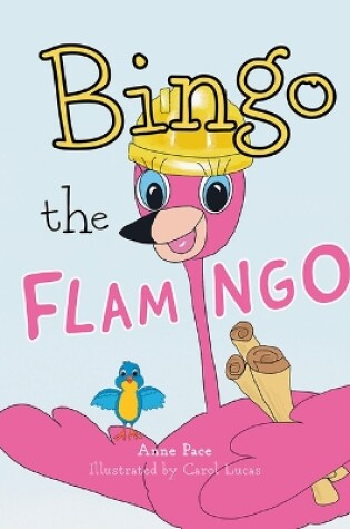 Cover of Bingo the Flamingo