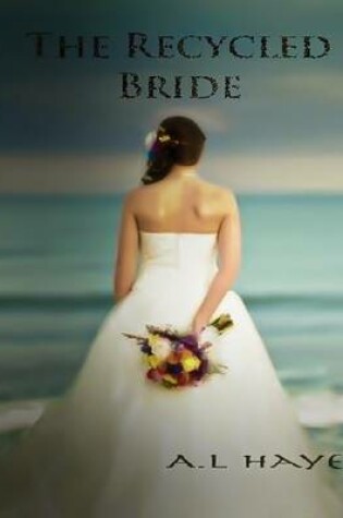 Cover of The Recycled Bride