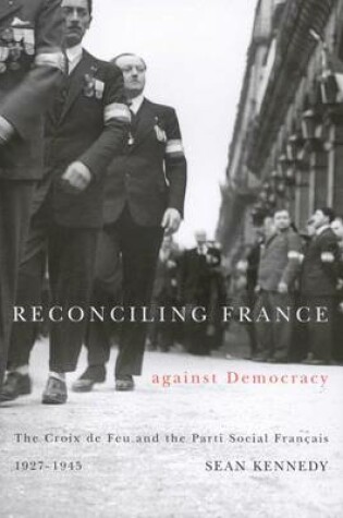 Cover of Reconciling France Against Democracy